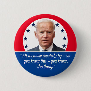 Joe Biden -- Orator 6 Cm Round Badge