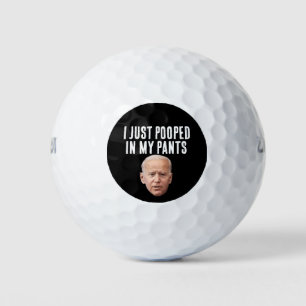 JOE BIDEN POOPED PANTS FUNNY GOLF BALLS