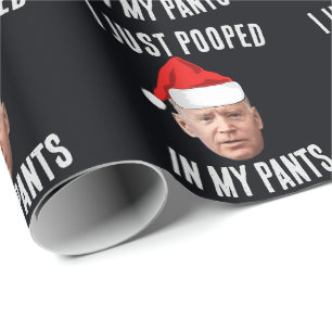 JOE BIDEN POOPED POOP FUNNY CHRISTMAS WRAPPING PAPER