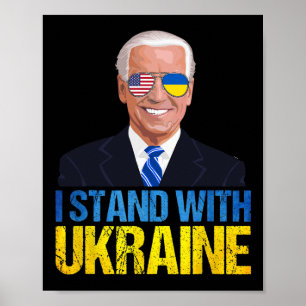 Joe Biden Stand With Ukraine - American Support Uk Poster