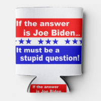 Joe Biden Stupid Question