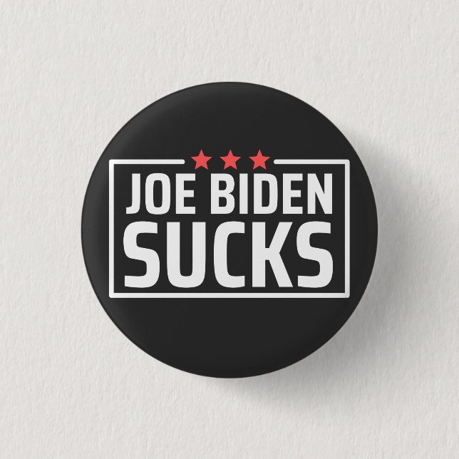 joe Biden Sucks 3 Cm Round Badge (Front)