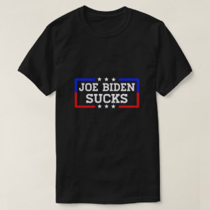 Joe Biden sucks T-Shirt