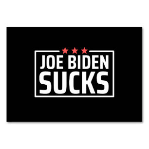 joe Biden Sucks Table Number