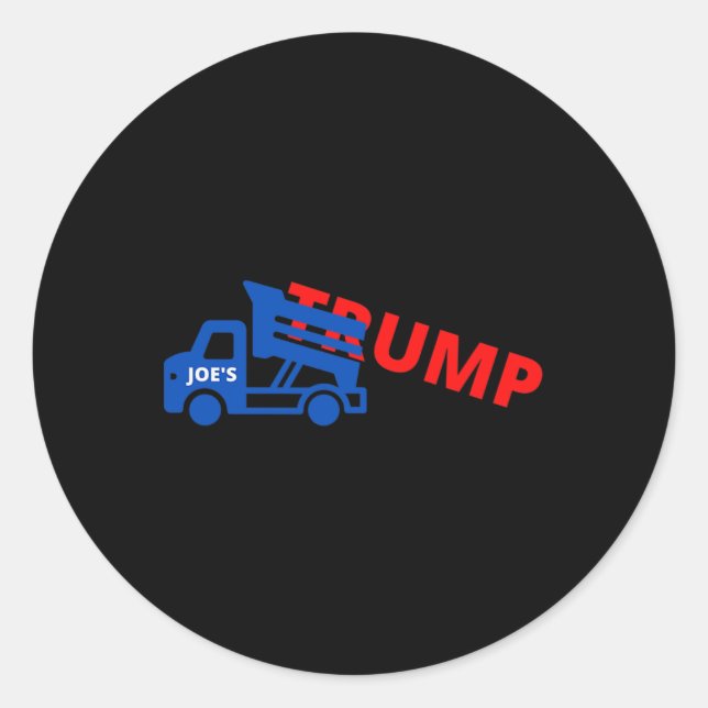 Joe Biden Trump Dump Truck  Classic Round Sticker (Front)