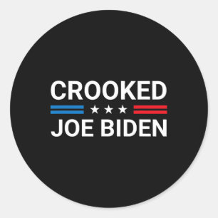 Joe Biden Trump Quote Called Joe Biden Crooked Classic Round Sticker