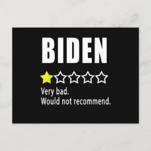 Joe Biden Very bad. Would not recommend Postcard