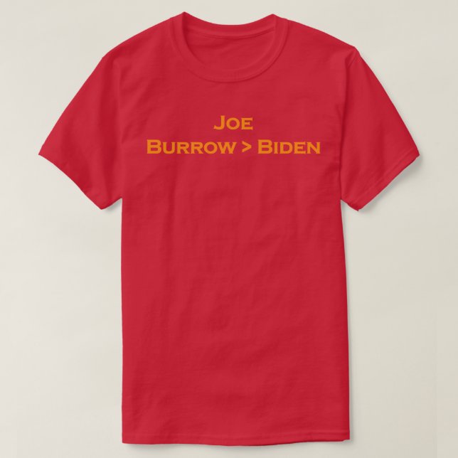 Joe Burrow Joe Biden T-Shirt (Design Front)