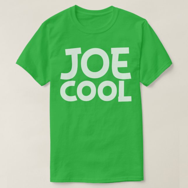 Joe Cool T-Shirt (Design Front)