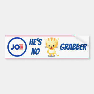 Joe, He's No P***Y Grabber Bumper Sticker