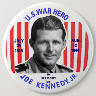 Joe Kennedy Jr. Memorial Button
