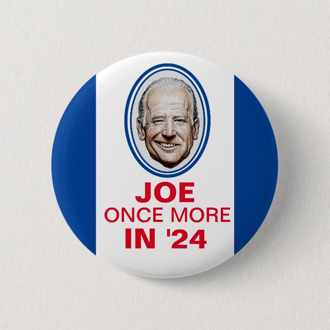 Joe once more in '24 6 cm round badge (Front)