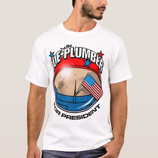 Joe the Plumber T-Shirt (Front)