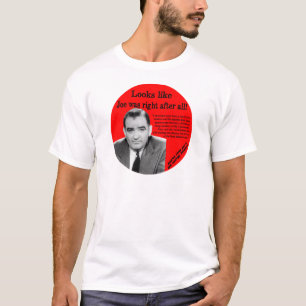 Joe Was Right T-Shirt