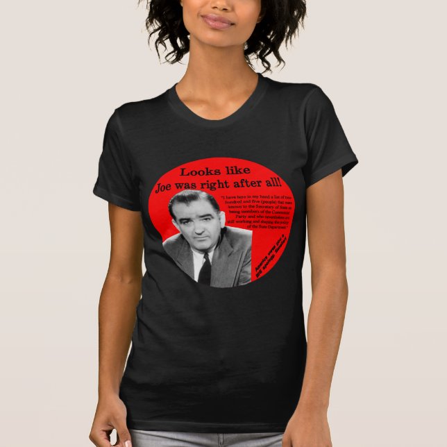 Joe Was Right T-Shirt (Front)
