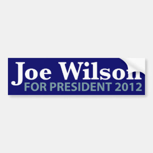 Joe Wilson for President 2012 Bumper Sticker
