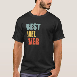 Joel Best Ever Joel T-Shirt