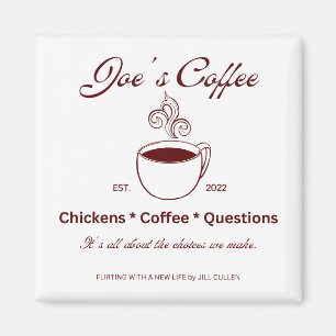 Joe's Coffee Magnet from Jill Cullen's FWANL