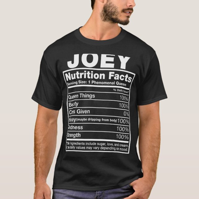 Joey Nutrition Facts  Joey Name Birthday Shirt (Front)