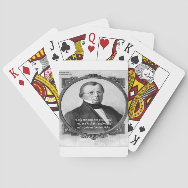 Johann Fichte "Misunderstood"  Quote Playing Cards (Back)
