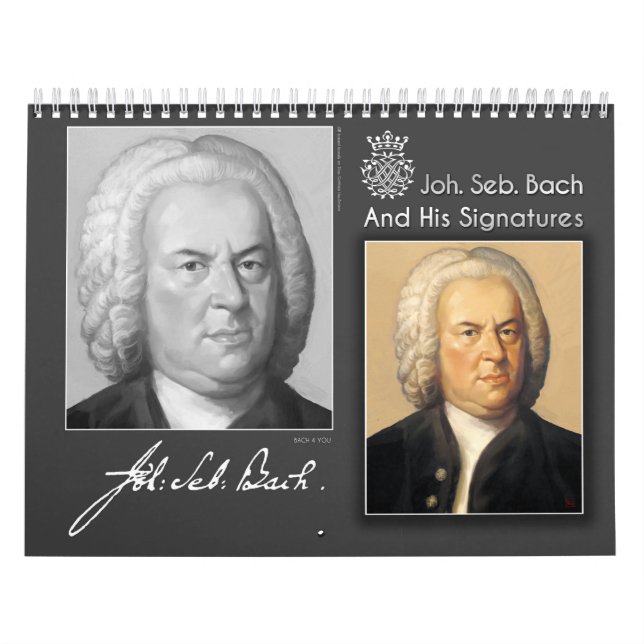 Johann Sebastian Bach With His Signatures Calendar (Cover)