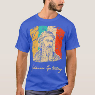 Johannes Gutenberg Printer Blacksmith Retro T T-Shirt