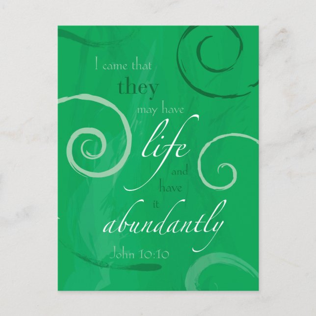 John 10:10 - Life Abundant Postcard (Front)