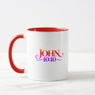 John 10:10 mug