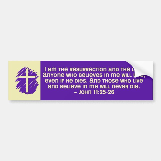John_11_25 Bumper Sticker (Front)