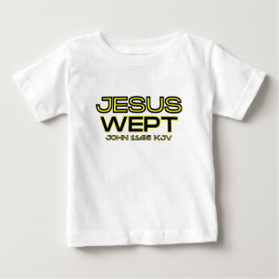 John 11:35 Bible Verse KJV Quote Baby T-Shirt