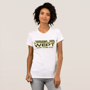 John 11:35 Bible Verse KJV Quote Women's T-Shirt