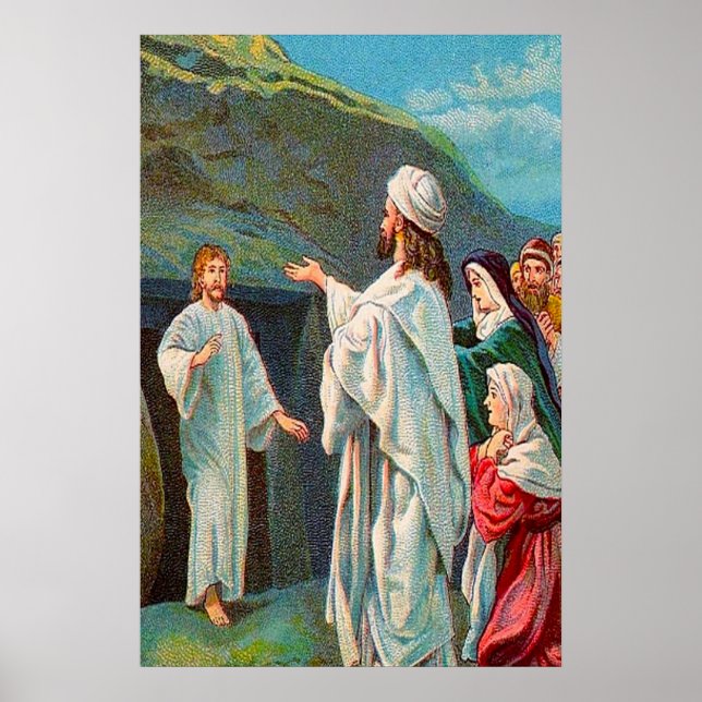 John 11:38-44 Lazarus, Come Out Poster (Front)