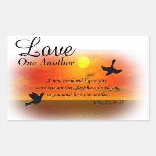 John 13:34-35 Love one another stickers