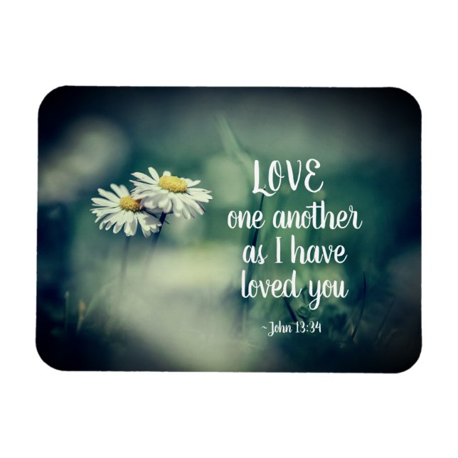 John 13:34 Love one another as I have loved you Magnet (Horizontal)