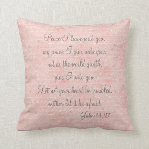 John 14:27   Bible Verse Custom Christian Gift Cushion