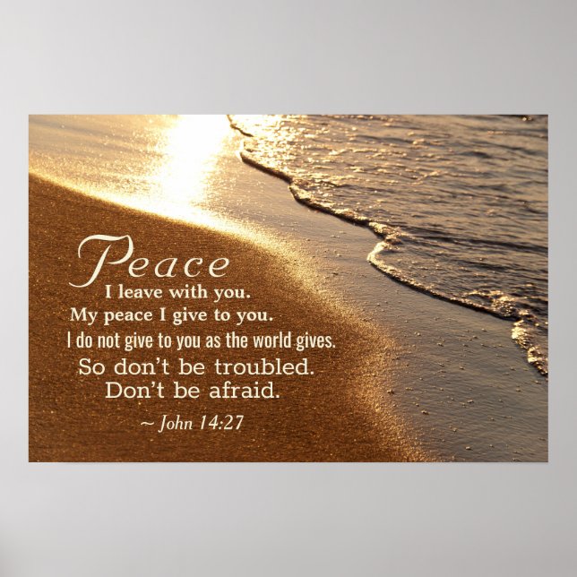 John 14:27 Jesus words, "Peace I leave with you," Poster (Front)