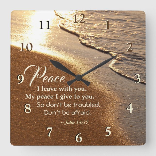 John 14:27 Jesus Words, "Peace I leave with you," Square Wall Clock (Front)