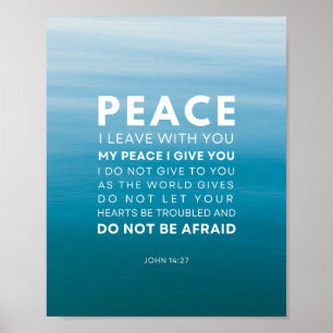 John 14:27 Peace I leave with you Poster