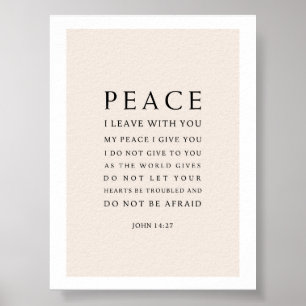 John 14:27 Peace I leave with you Poster