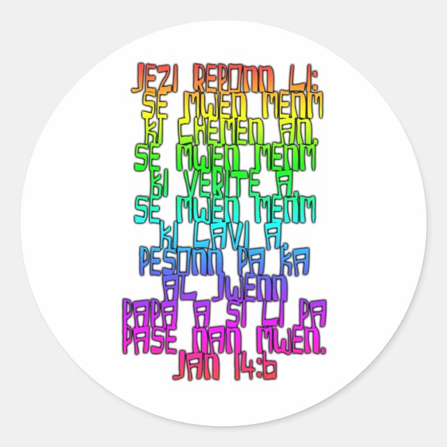 John 14:6 Haitian Creole Classic Round Sticker (Front)
