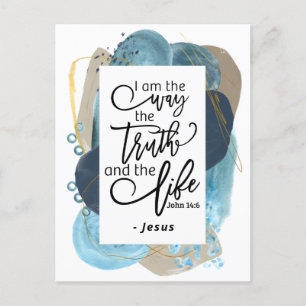 John 14:6 I Am the Way Truth Life Christian Bible  Postcard