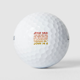 John 14:6 Jesus said Bible verse design Golf Balls