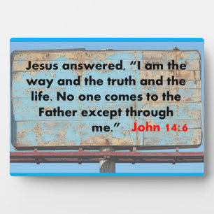 John 14:6 plaque