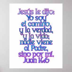 John 14:6 Spanish Poster