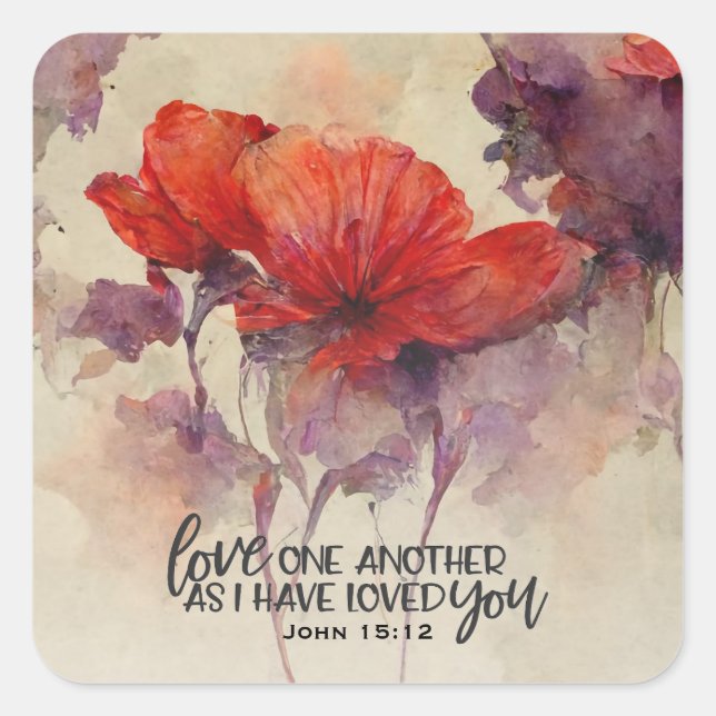John 15:12 Love One Another Bible Verse Red Floral Square Sticker (Front)