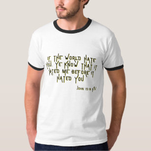 John 15:18 KJV Bible Scripture Verse Men's Ringer T-Shirt