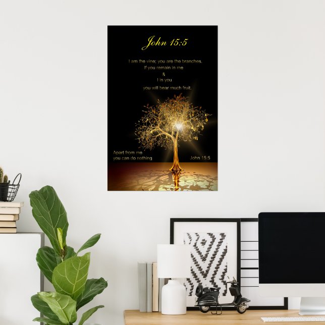 John 15:5 I am the vine. Golden Tree. Poster (Home Office)