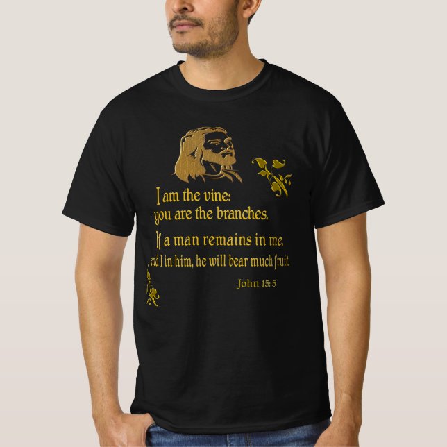 John 15:5 T-Shirt (Front)