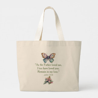 John 15:9 Love God Large Tote Bag