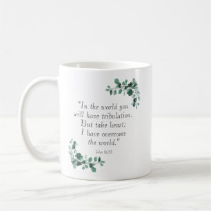 John 16:33  Bible Verses to Encourage You Coffee Mug